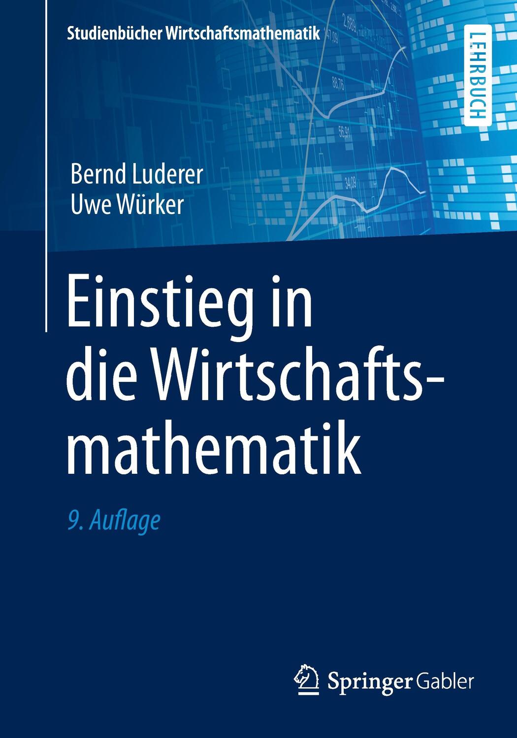 Cover: 9783658059361 | Einstieg in die Wirtschaftsmathematik | Bernd Luderer (u. a.) | Buch
