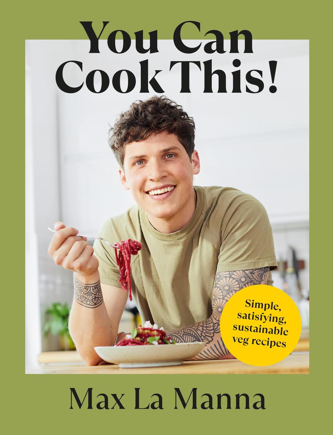 Cover: 9781529148800 | You Can Cook This! | Simple, satisfying, sustainable veg recipes