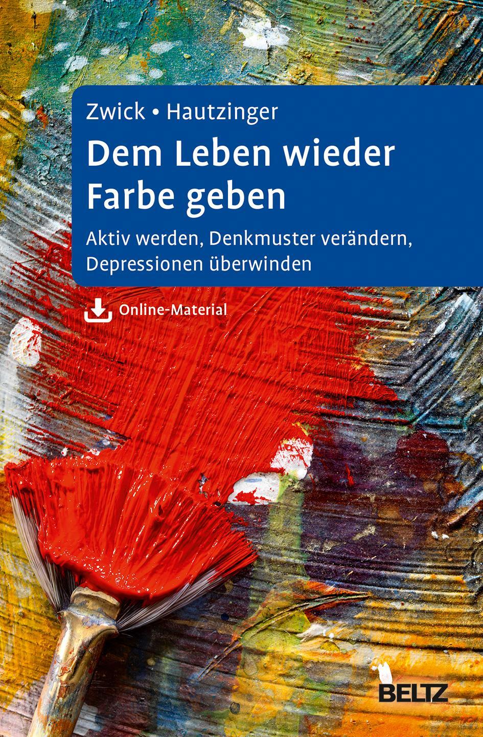 Cover: 9783621284967 | Dem Leben wieder Farbe geben | Julia Zwick (u. a.) | Buch | Deutsch