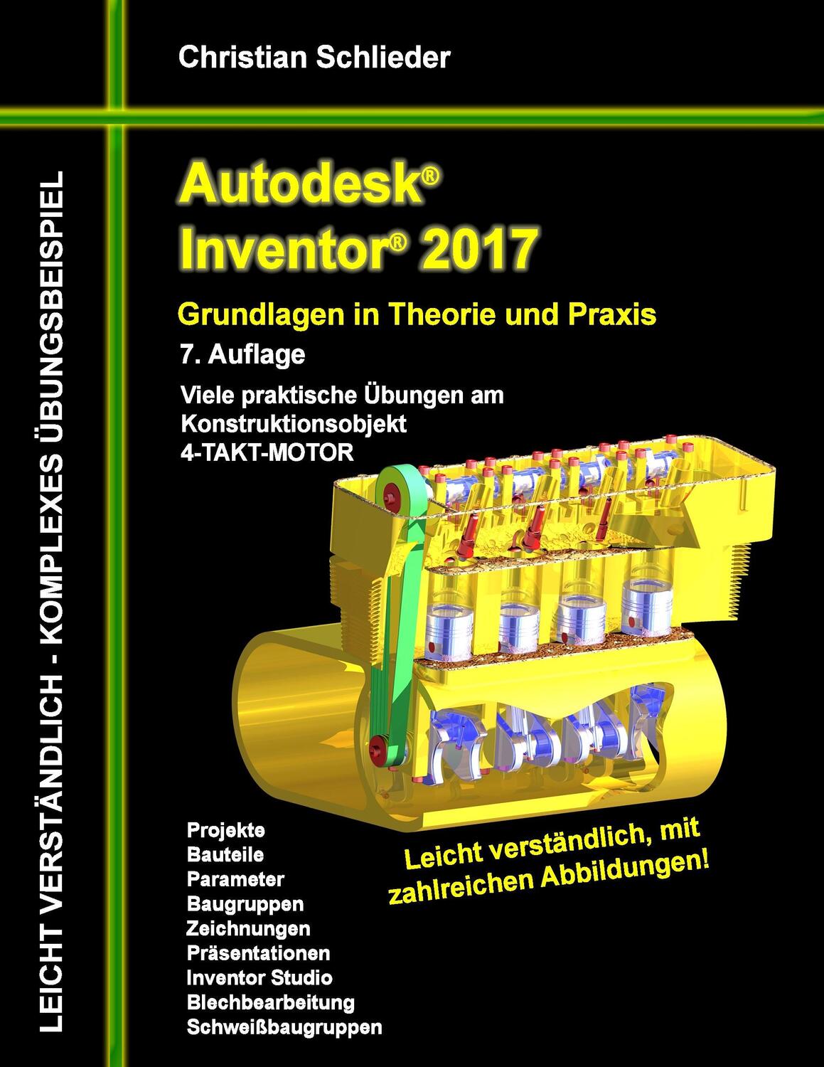Cover: 9783741225154 | Autodesk Inventor 2017 - Grundlagen in Theorie und Praxis | Schlieder