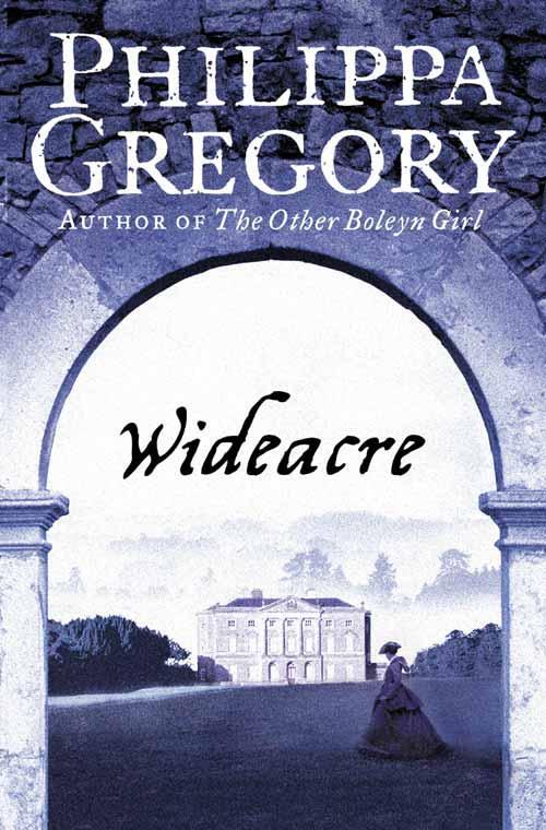 Cover: 9780007230013 | Wideacre | Philippa Gregory | Taschenbuch | The Wideacre Trilogy