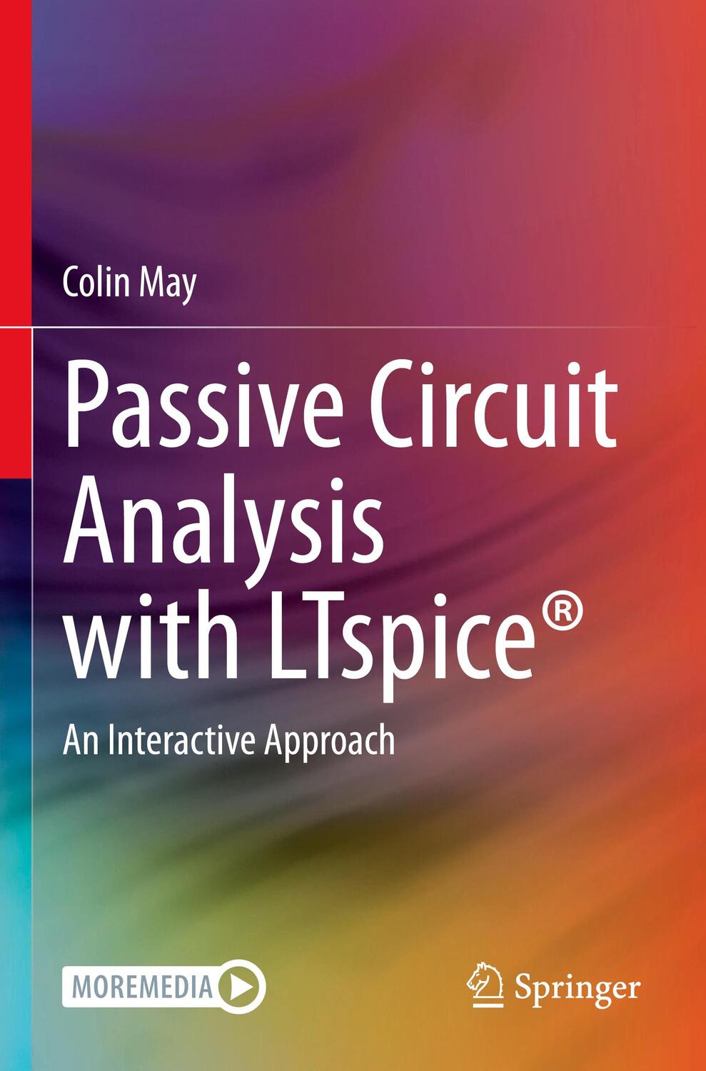 Cover: 9783030383060 | Passive Circuit Analysis with LTspice® | An Interactive Approach | May