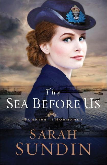 Cover: 9780800727970 | The Sea Before Us | Sarah Sundin | Taschenbuch | Englisch | 2018