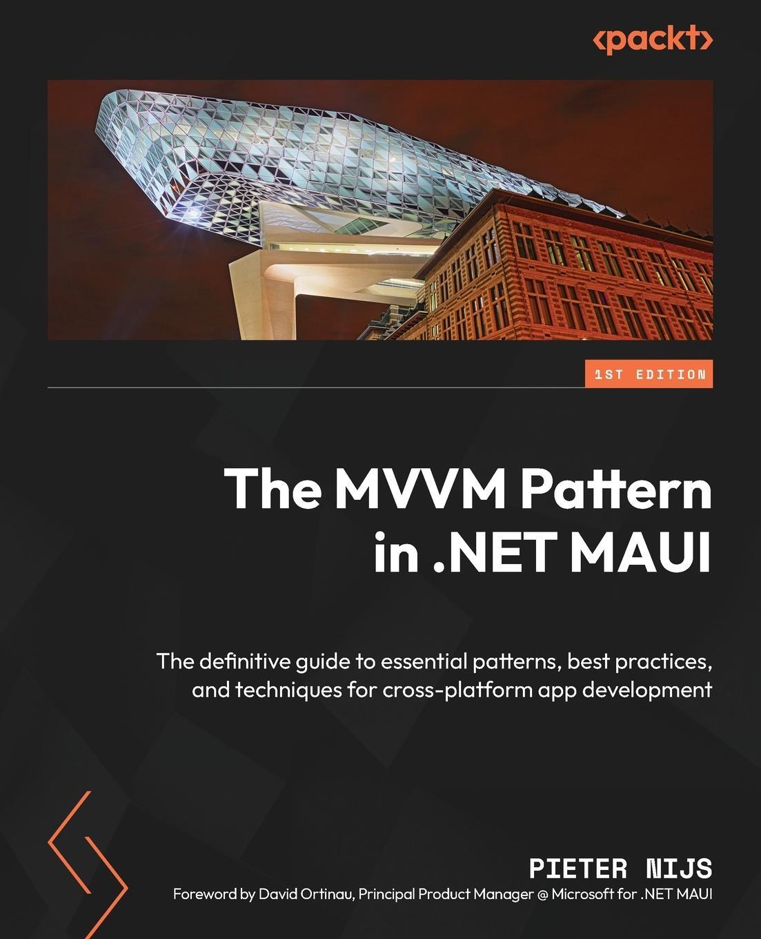 Cover: 9781805125006 | The MVVM Pattern in .NET MAUI | Pieter Nijs | Taschenbuch | Paperback