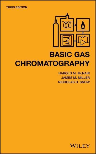 Cover: 9781119450757 | Basic Gas Chromatography | Harold M McNair (u. a.) | Buch | 288 S.