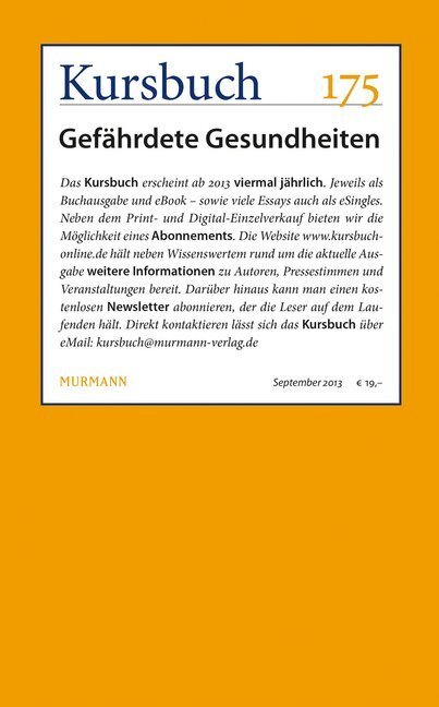 Cover: 9783867742641 | Kursbuch 175 | Gefährdete Gesundheiten | Armin Nassehi | Taschenbuch