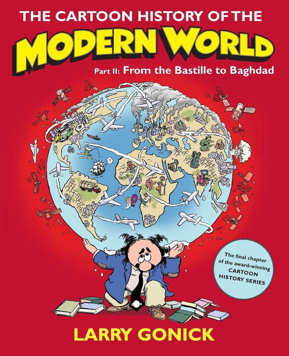Cover: 9780060760083 | The Cartoon History of the Modern World, Part II | Larry Gonick | Buch