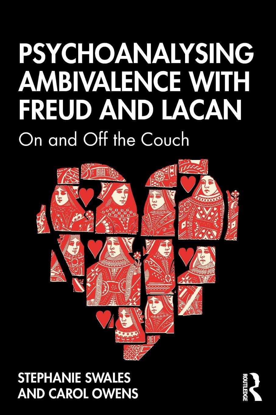 Cover: 9781138328457 | Psychoanalysing Ambivalence with Freud and Lacan | Carol Owens (u. a.)