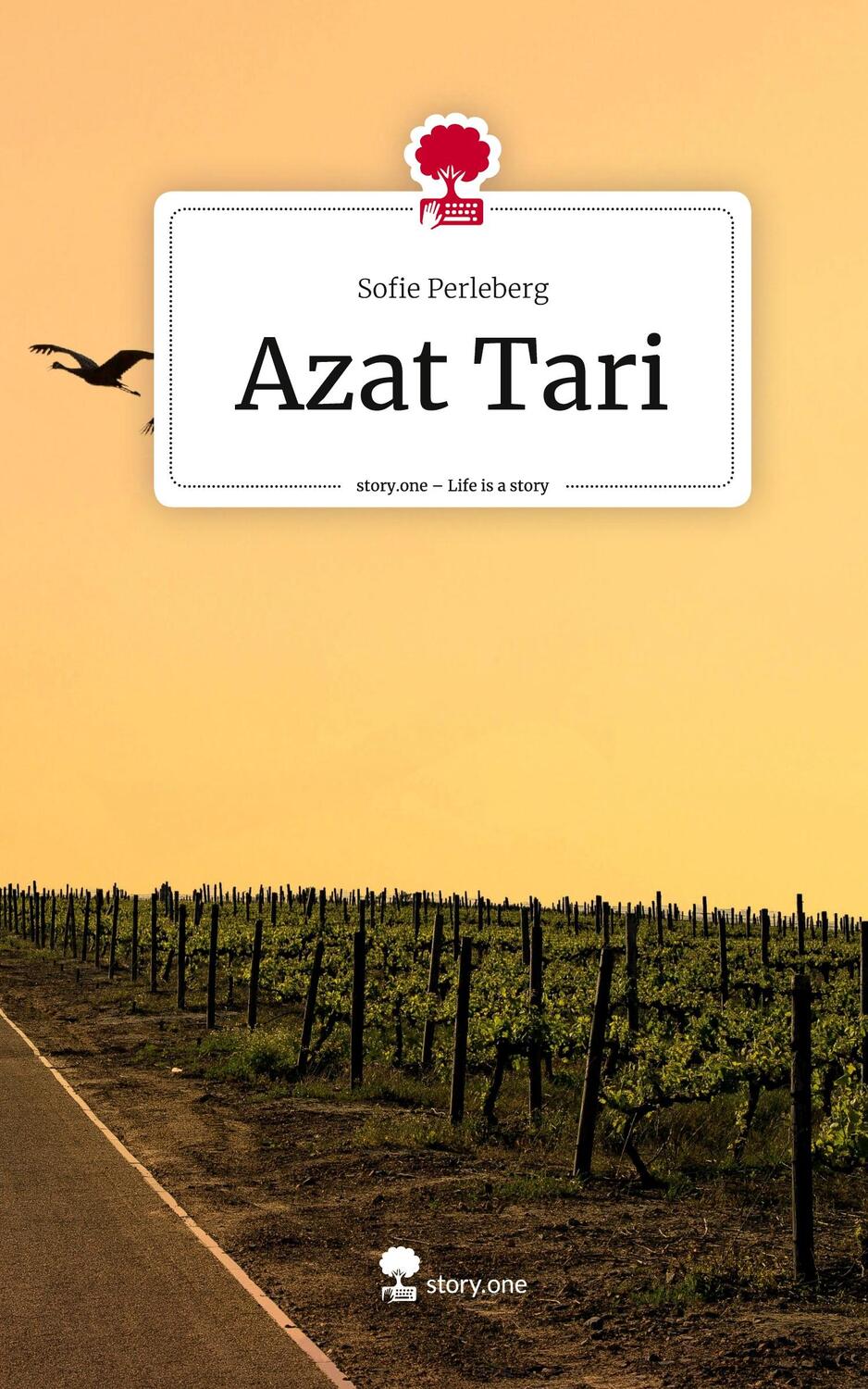 Cover: 9783711521767 | Azat Tari. Life is a Story - story.one | Sofie Perleberg | Buch | 2024