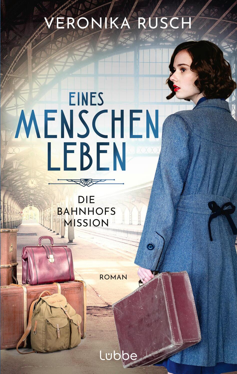 Cover: 9783757700058 | Die Bahnhofsmission | Eines Menschen Leben. Roman | Veronika Rusch