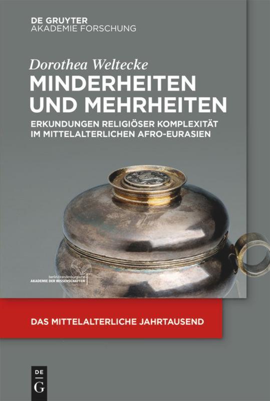 Cover: 9783110689235 | Minderheiten und Mehrheiten | Dorothea Weltecke | Taschenbuch | 2020