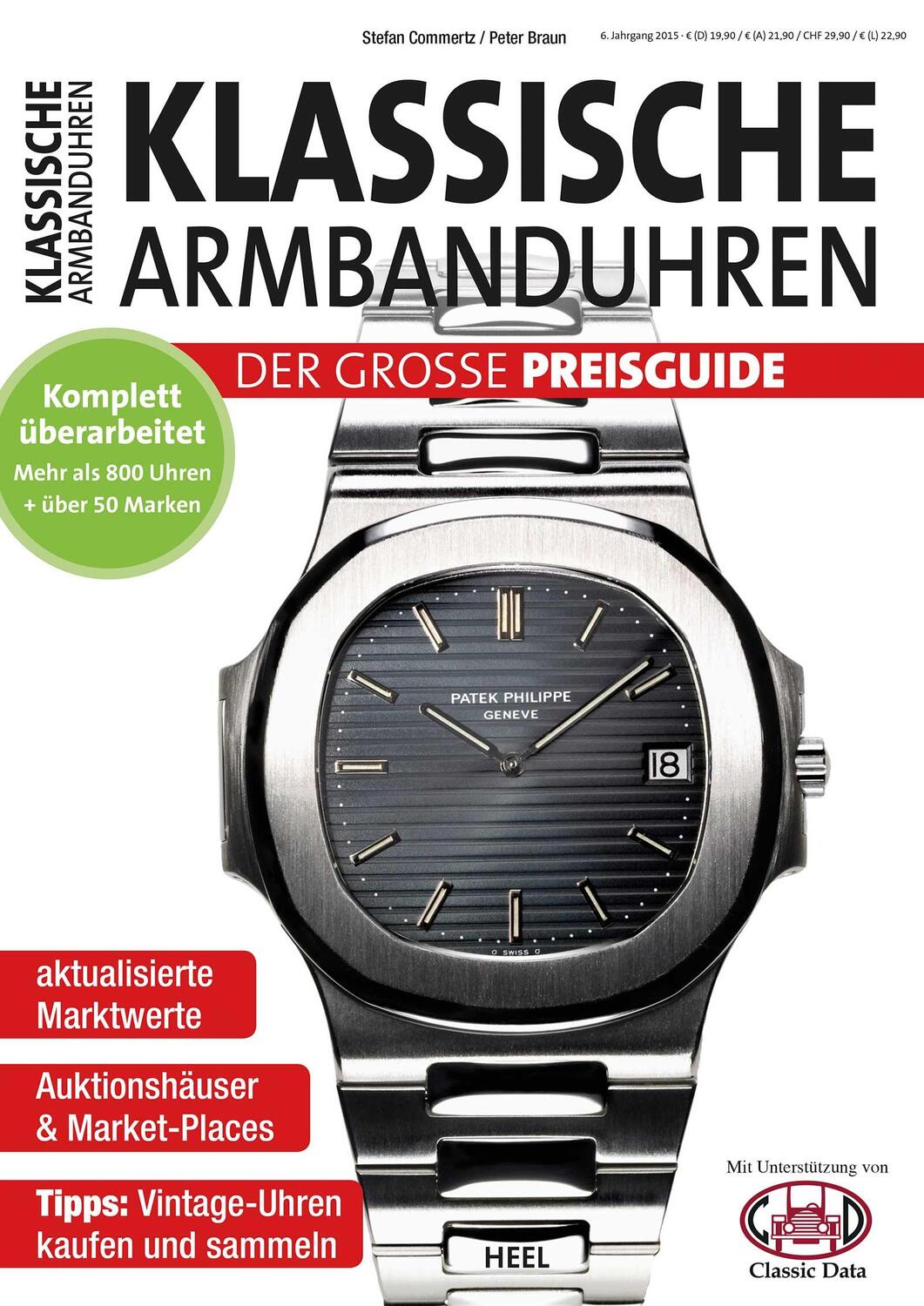 Cover: 9783958433762 | Klassische Armbanduhren | Der große Preisguide | Commertz (u. a.)