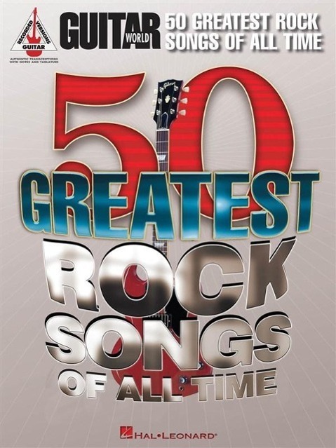 Cover: 9781458411181 | Guitar World | 50 Greatest Rock Songs of All Time | Corporation | Buch