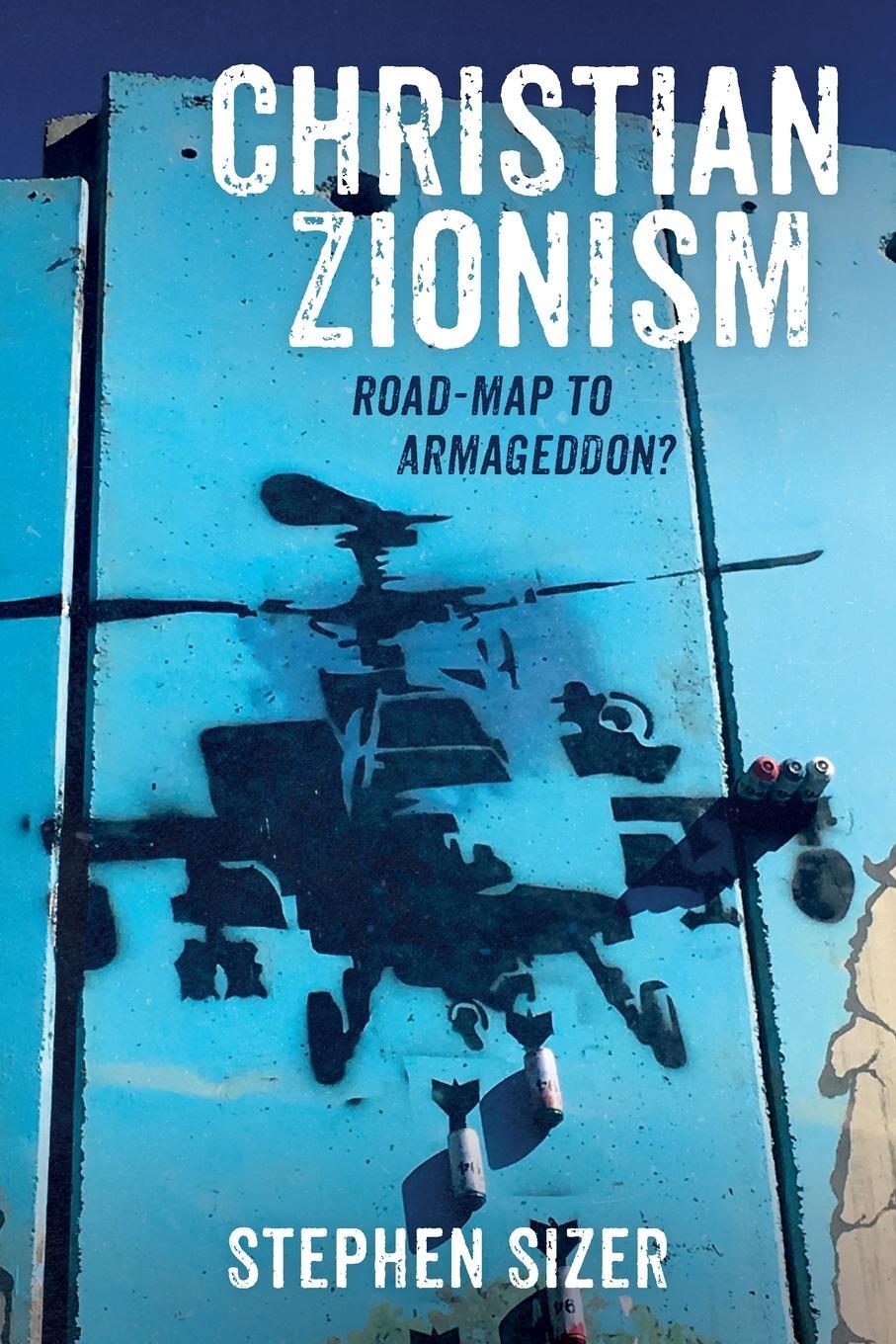 Cover: 9781666731507 | Christian Zionism | Stephen Sizer | Taschenbuch | Paperback | Englisch