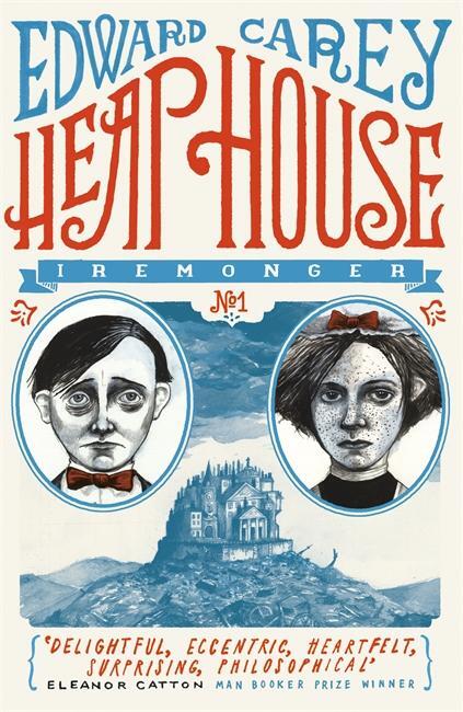Cover: 9781471401596 | Heap House (Iremonger 1) | Edward Carey | Taschenbuch | 416 S. | 2014