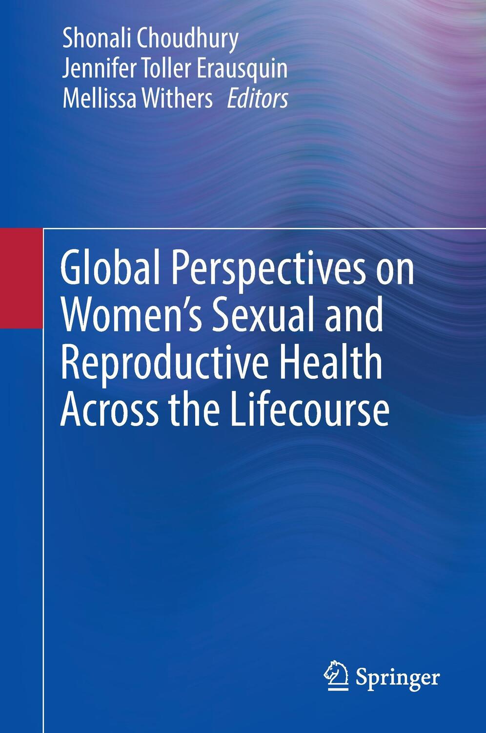 Cover: 9783319604169 | Global Perspectives on Women's Sexual and Reproductive Health...
