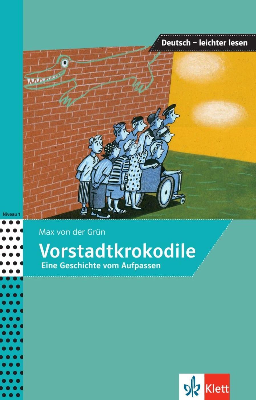 Cover: 9783126741071 | Vorstadtkrokodile | Eine Geschichte vom Aufpassen | Grün (u. a.)