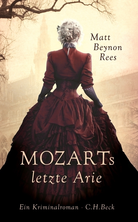 Cover: 9783406629945 | Mozarts letzte Arie | Ein Kriminalroman | Matt Beynon Rees | Buch