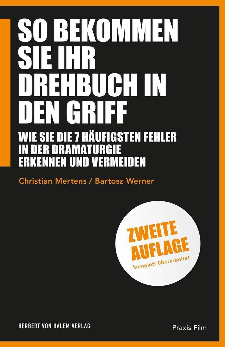 Cover: 9783744520577 | So bekommen Sie Ihr Drehbuch in den Griff | Bartosz Werner (u. a.)