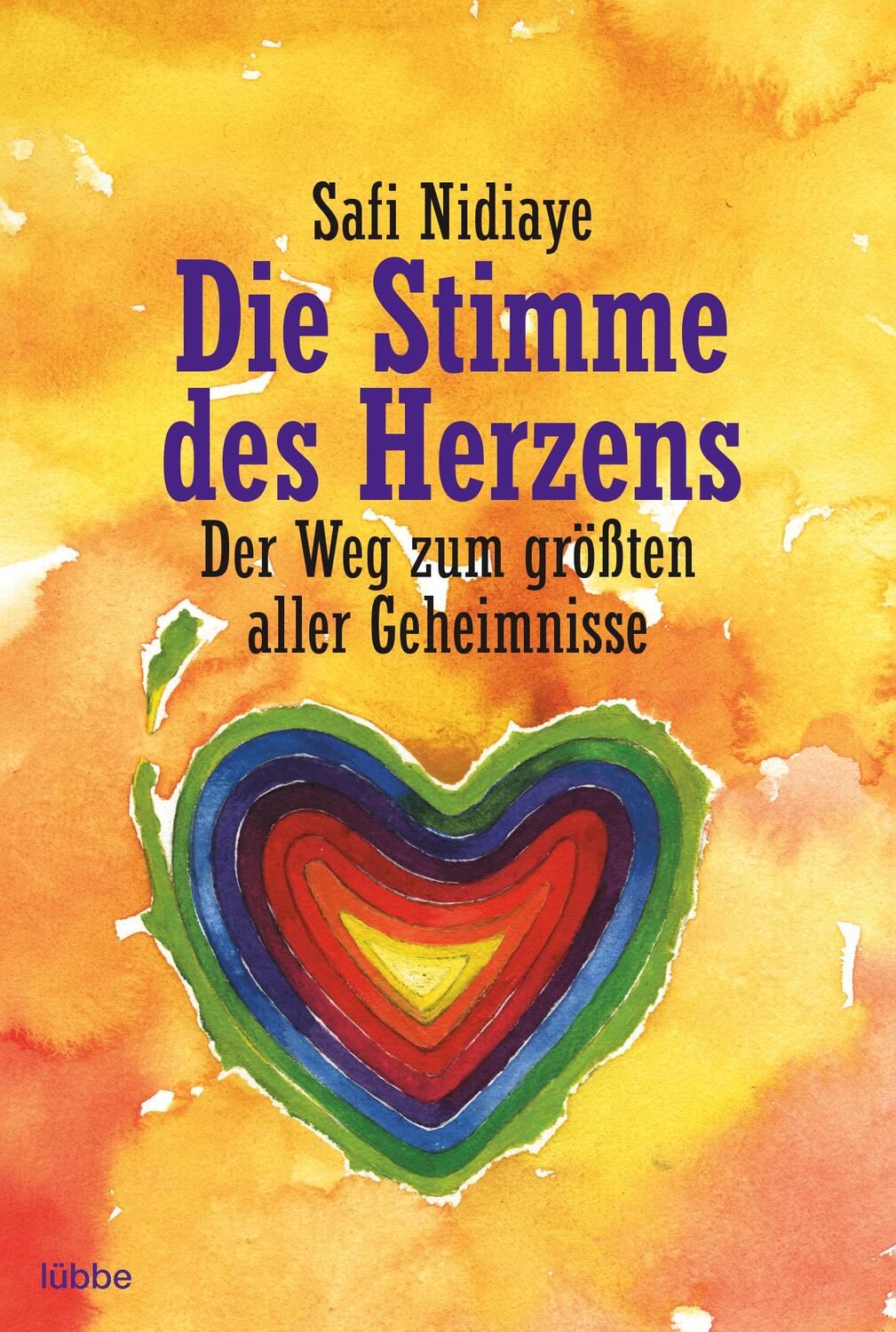 Cover: 9783404701537 | Die Stimme des Herzens | Der Weg zum größten aller Geheimnisse | Buch