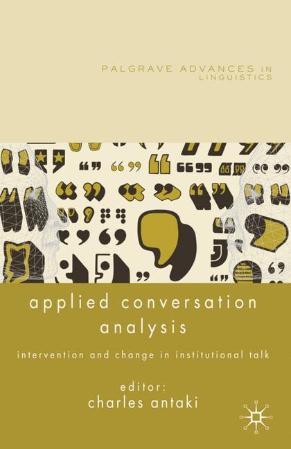 Cover: 9780230229969 | Applied Conversation Analysis | C. Antaki | Taschenbuch | Paperback