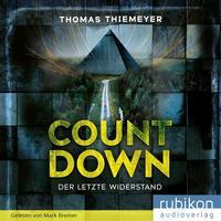 Cover: 9783948343668 | Countdown. Der letzte Widerstand | Thomas Thiemeyer | MP3 | Deutsch