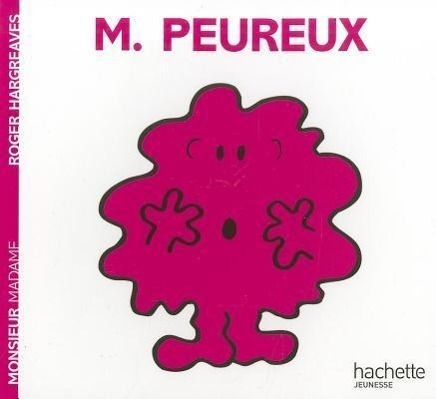 Cover: 9782012248380 | Monsieur Peureux | Roger Hargreaves | Taschenbuch | Französisch | 2007
