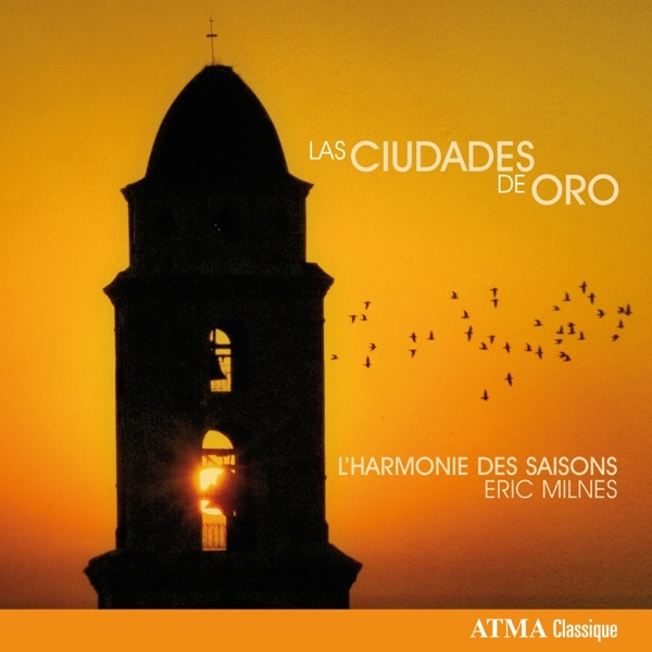 Cover: 722056270229 | L'Harmonie Des Saisons: Ciudades De Oro | In-Akustik