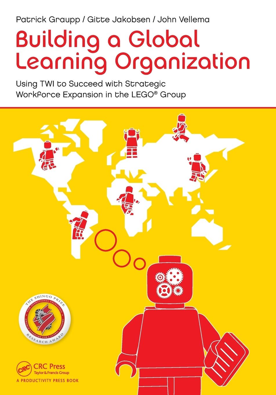 Cover: 9781482213638 | Building a Global Learning Organization | Patrick Graupp (u. a.)