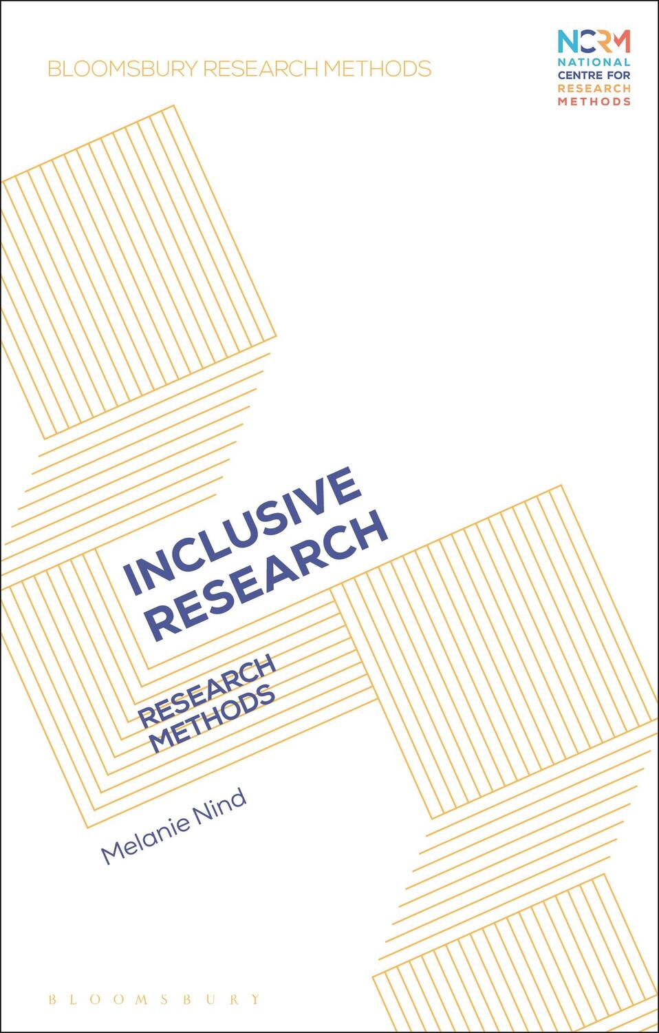 Cover: 9781350188761 | Inclusive Research | Research Methods | Prof. Melanie Nind | Buch