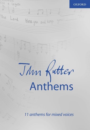 Cover: 9780193534179 | Anthems, Chorpartitur | 11 anthems for mixed voices | John Rutter