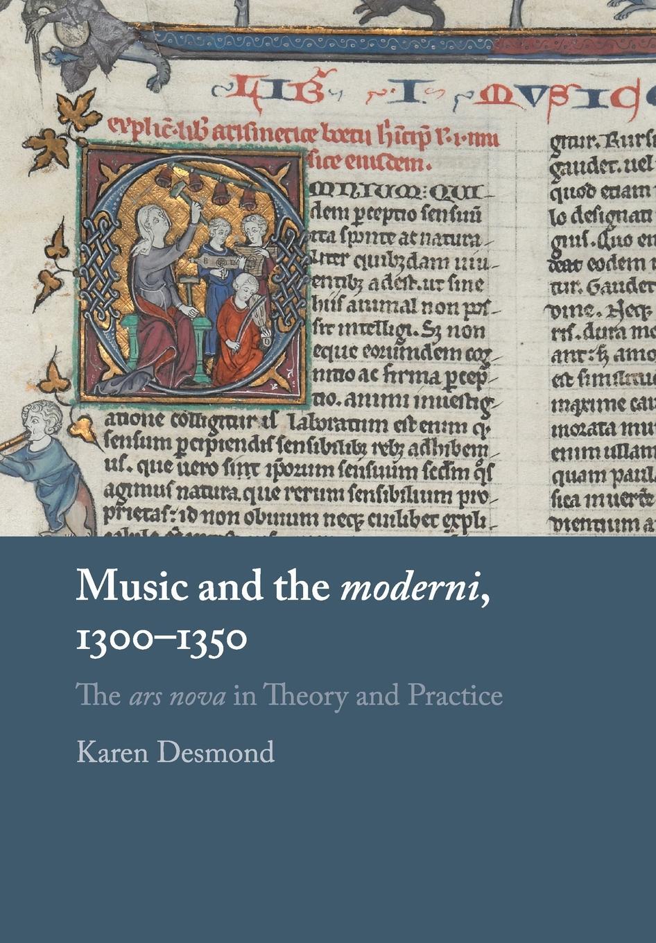 Cover: 9781316617793 | Music and the moderni, 1300-1350 | Karen Desmond | Taschenbuch | 2020