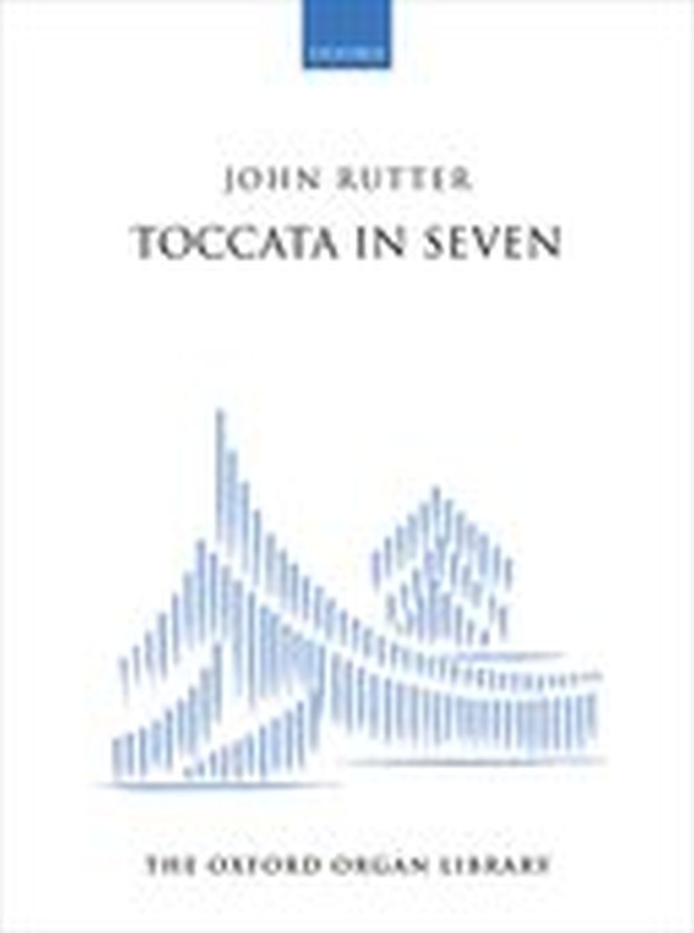 Cover: 9780193372702 | Toccata in Seven | John Rutter | Buch | 2019 | Oxford University Press