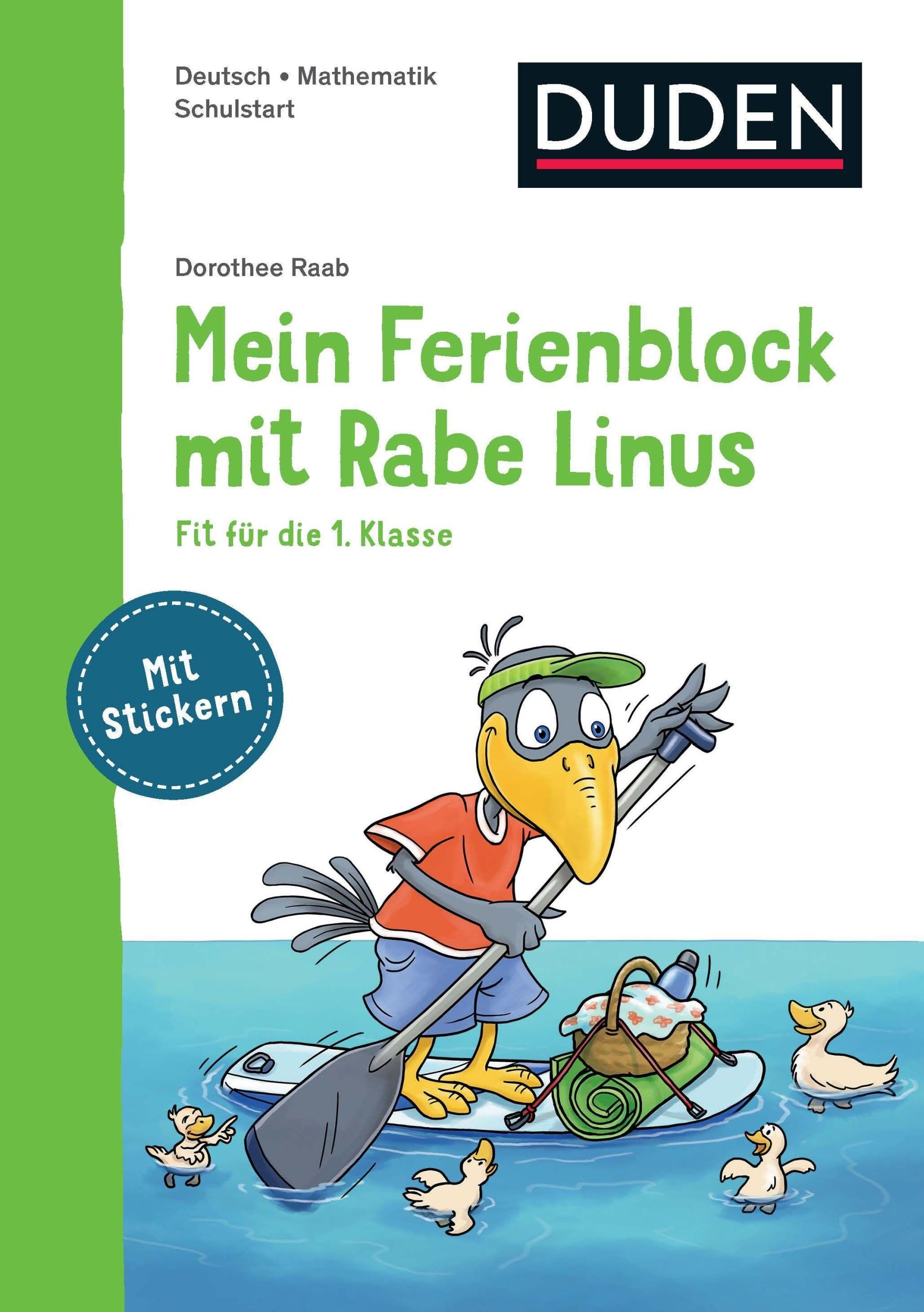 Cover: 9783411872275 | Mein Ferienblock mit Rabe Linus - Fit für die 1. Klasse | Raab | Buch