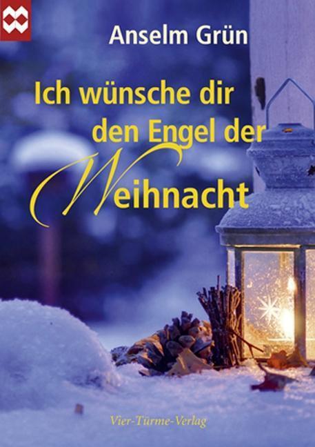 Cover: 9783896808066 | Ich wünsche dir den Engel der Weihnacht | Anselm Grün | Buch | Deutsch