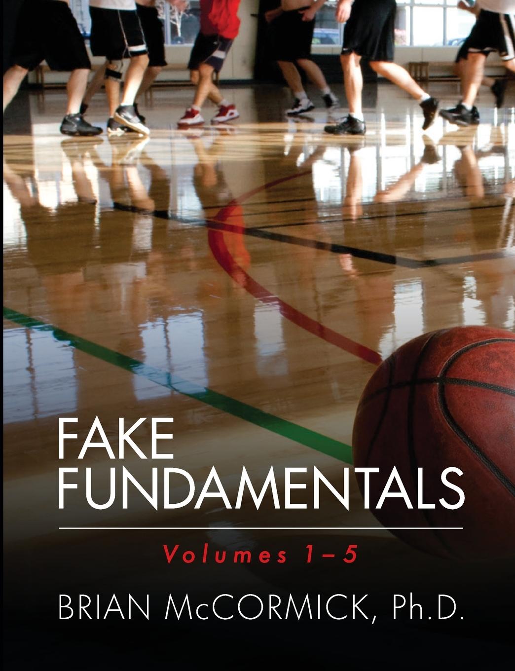 Cover: 9781304304056 | Fake Fundamentals | Volumes 1-5 | Brian McCormick | Taschenbuch | 2024