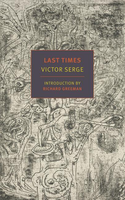 Cover: 9781681375144 | Last Times | Victor Serge | Taschenbuch | Englisch | 2022