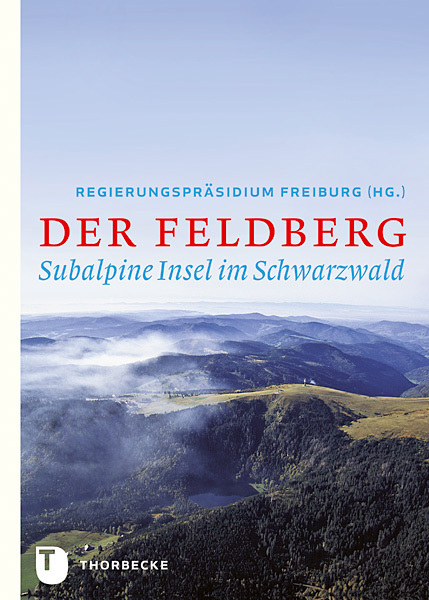 Cover: 9783799507578 | Der Feldberg | Regierungspräsidium Freiburg | Buch | 2012 | Thorbecke