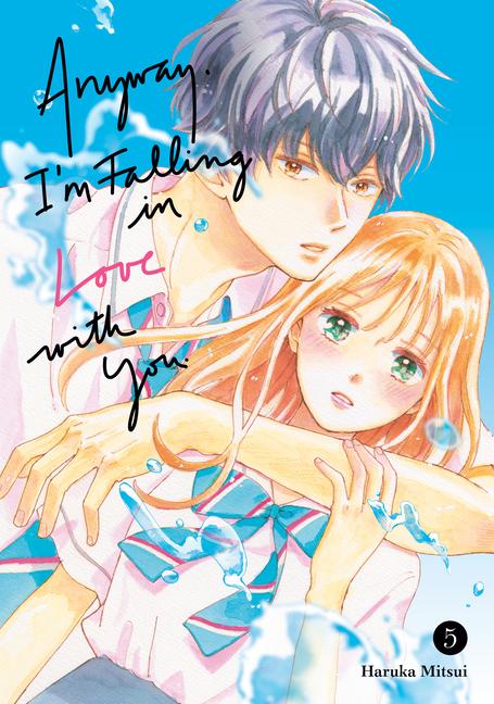 Cover: 9798888771198 | Anyway, I'm Falling in Love with You. 5 | Haruka Mitsui | Taschenbuch