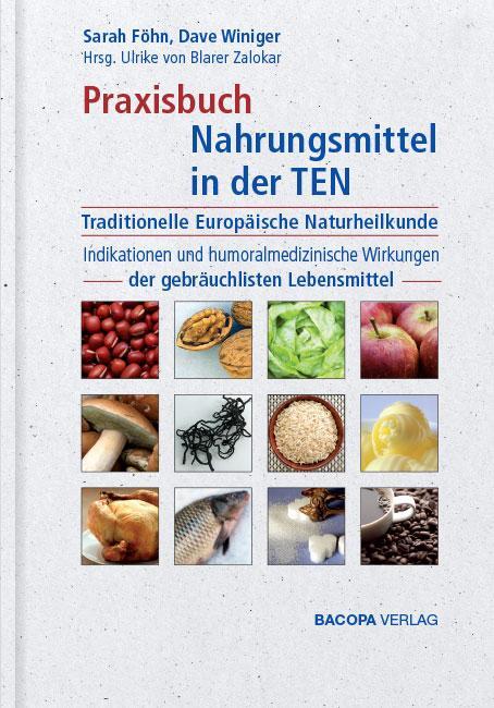 Cover: 9783903071353 | Praxisbuch Nahrungsmittel in der TEN (Traditionelle Europäische...