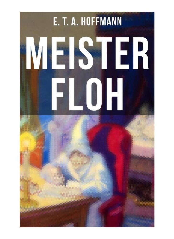 Cover: 9788027253012 | Meister Floh | Ein skurriles Weihnachtsmärchen | E. T. A. Hoffmann