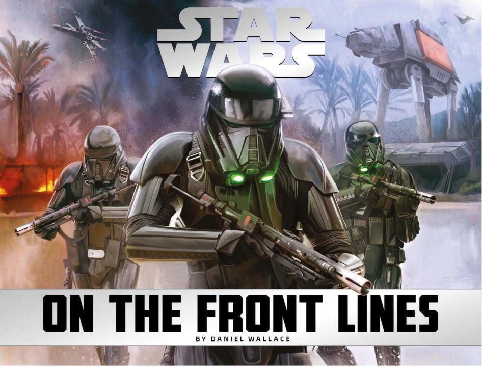 Cover: 9781785652141 | Star Wars - On the Front Lines | Daniel Wallace | Buch | Englisch