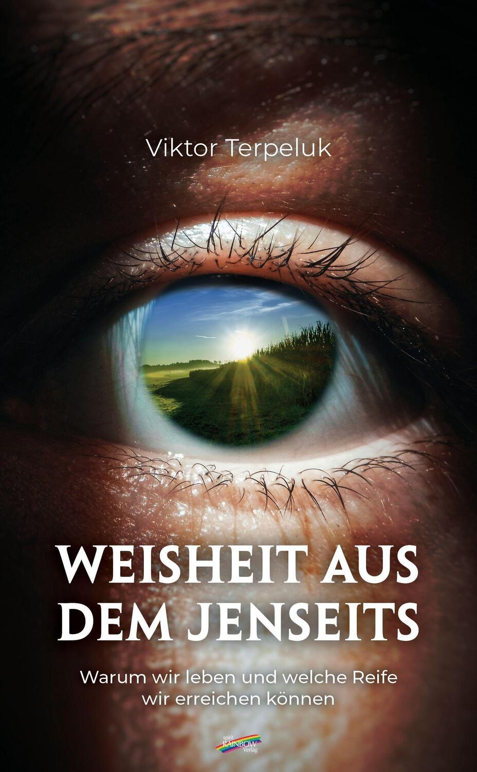 Cover: 9783948108625 | Weisheit aus dem Jenseits | Viktor Terpeluk | Taschenbuch | Deutsch