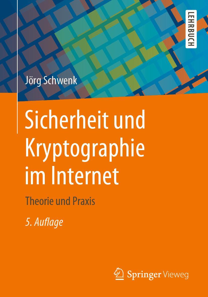 Cover: 9783658292591 | Sicherheit und Kryptographie im Internet | Theorie und Praxis | Buch