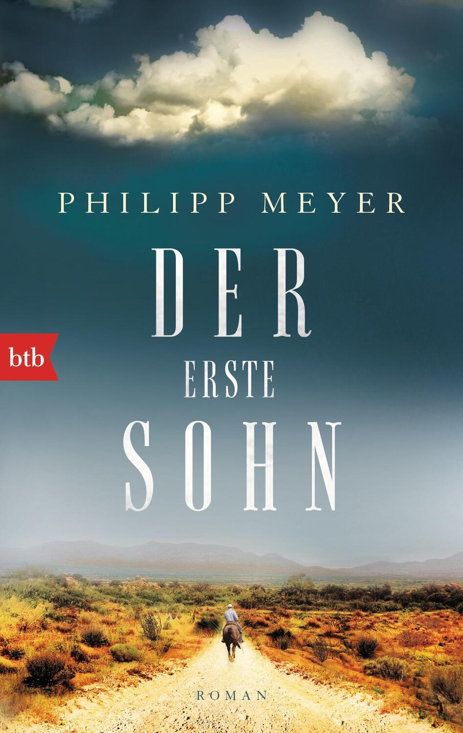 Cover: 9783442713097 | Der erste Sohn | Philipp Meyer | Taschenbuch | Deutsch | 2015 | btb