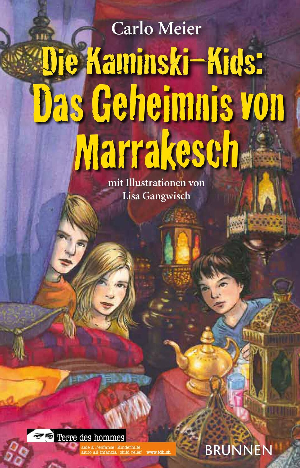 Cover: 9783765517907 | Die Kaminski-Kids. Das Geheimnis von Marrakesch | Carlo Meier | Buch