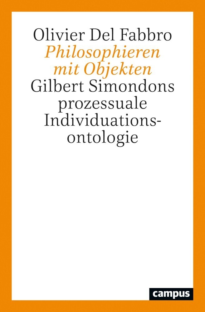 Cover: 9783593514017 | Philosophieren mit Objekten | Olivier Del Fabbro | Taschenbuch | 2021