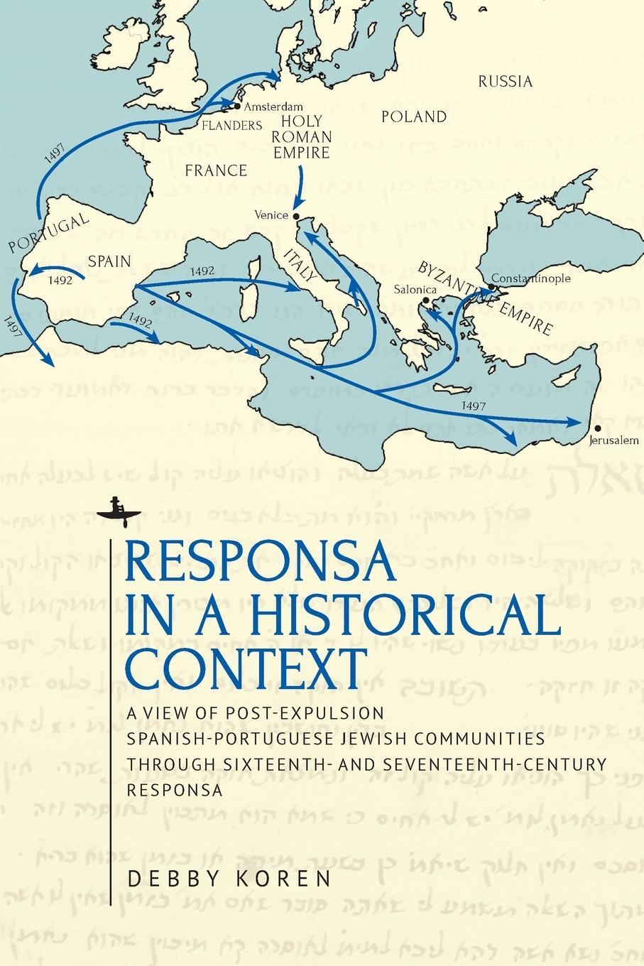 Cover: 9798887193595 | Responsa in a Historical Context | Debby Koren | Taschenbuch | 2024