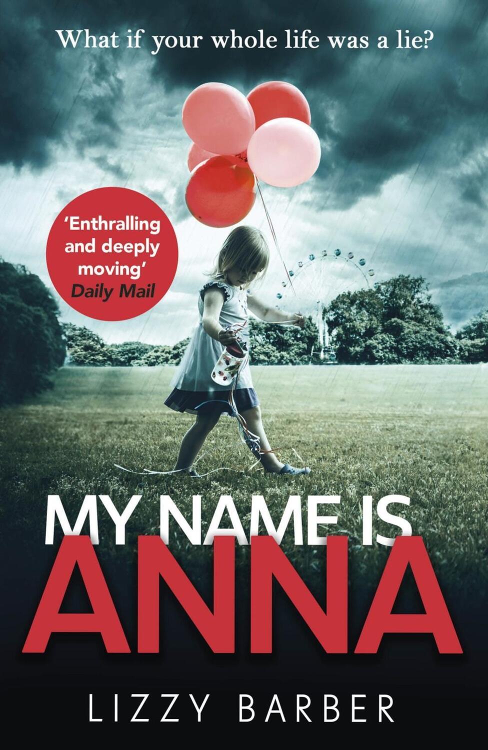 Cover: 9781787460768 | My Name is Anna | Lizzy Barber | Taschenbuch | Englisch | 2019