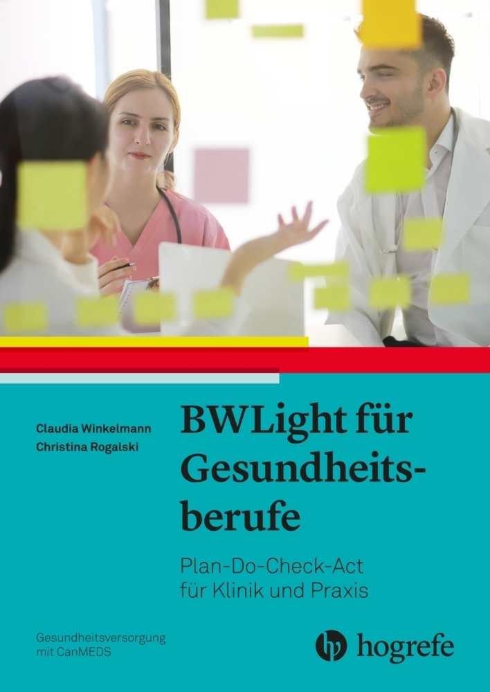 Cover: 9783456861326 | BWLight für Gesundheitsberufe | Claudia Winkelmann (u. a.) | Buch